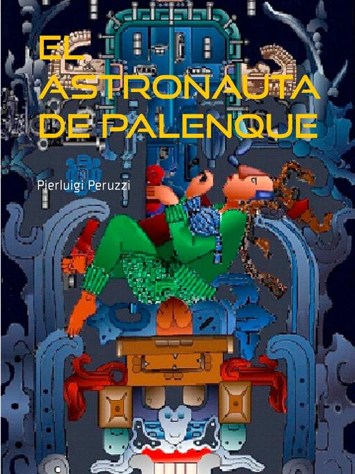 Cover image for El astronauta de Palenque